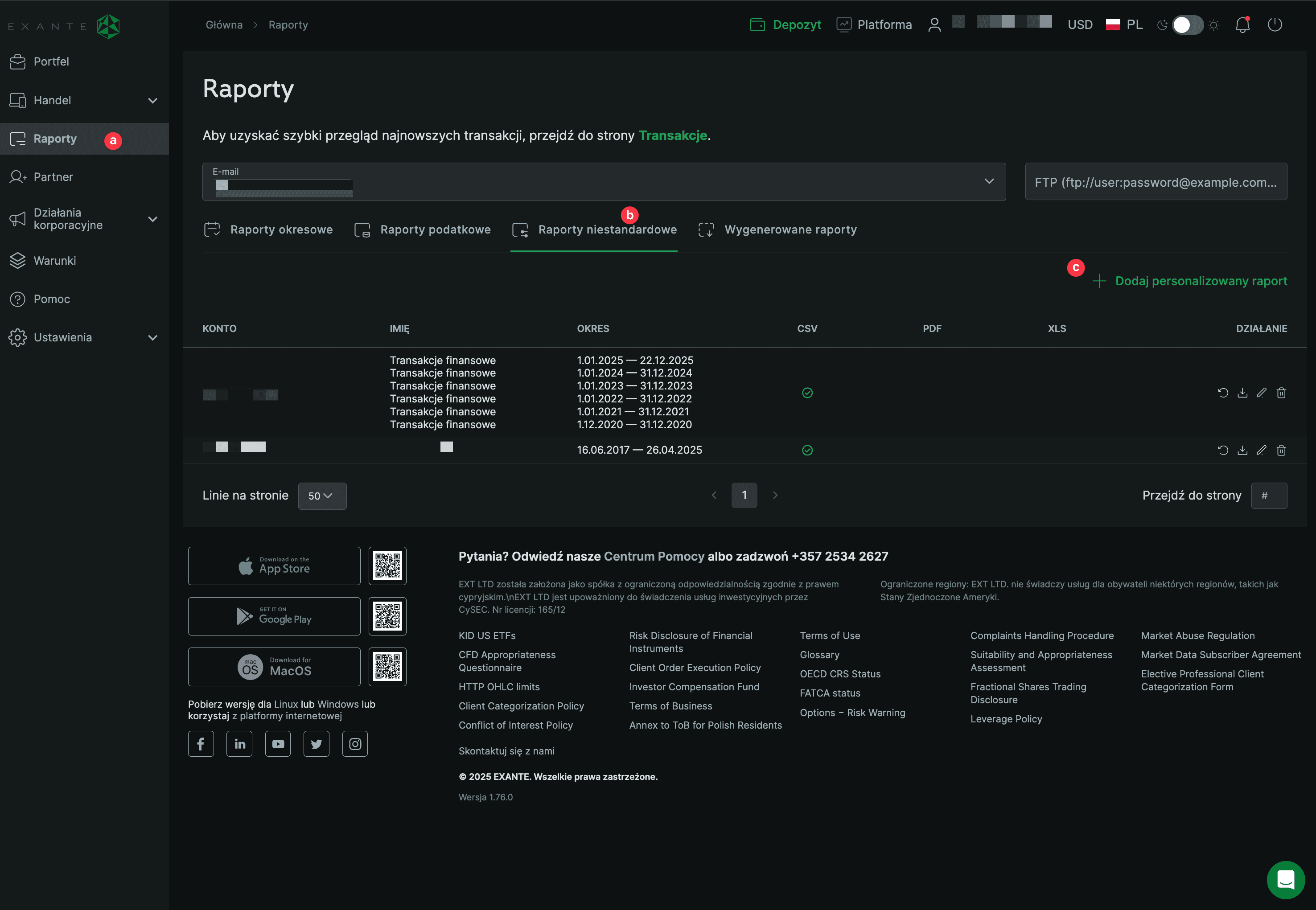 Zrzut ekranu Exante z menu Raporty, opcją Raporty niestandardowe i przyciskiem Dodaj personalizowany raport do generowania raportu transakcji dla kalkulatora giełdowego